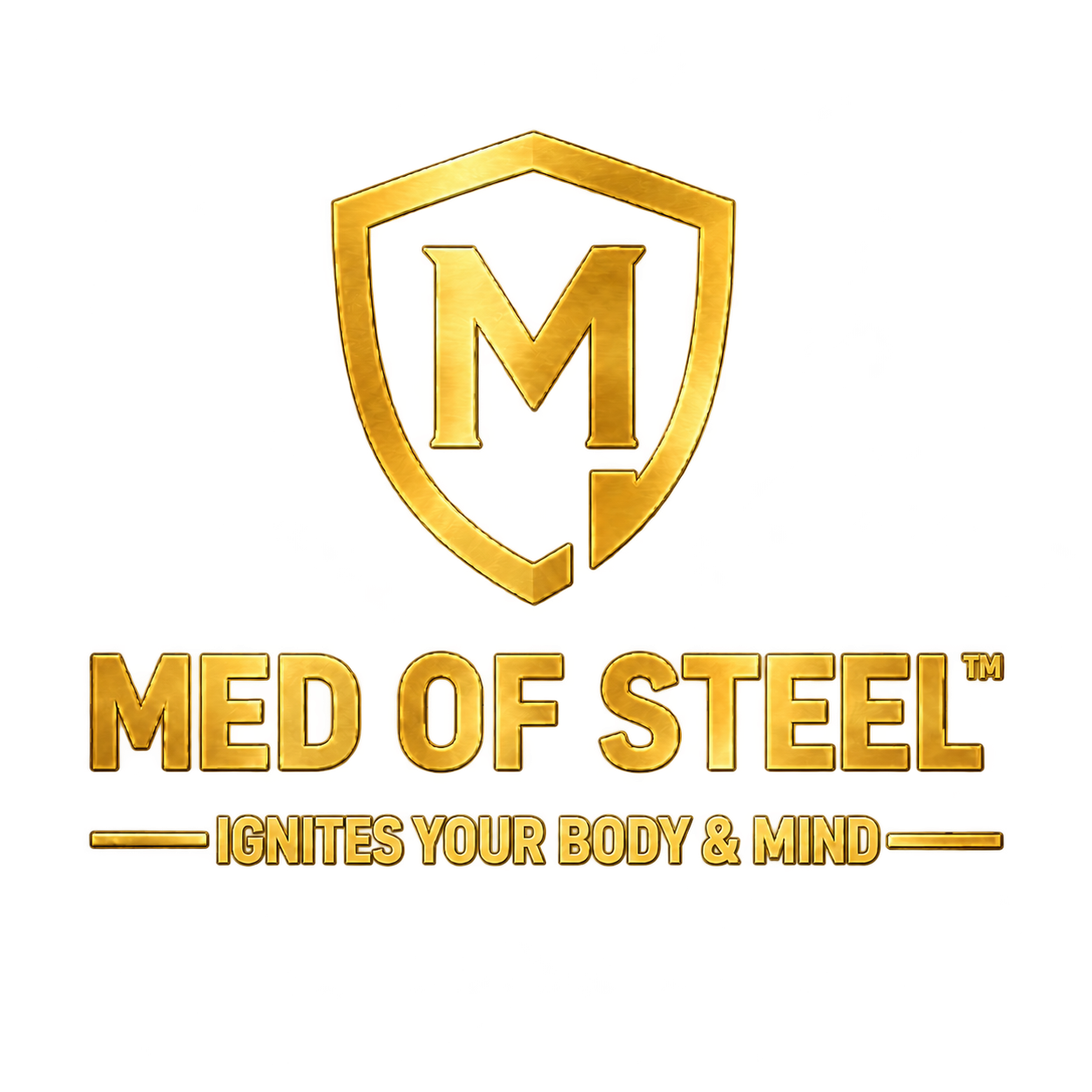 MED OF STEEL Ignites Your Body & Mind