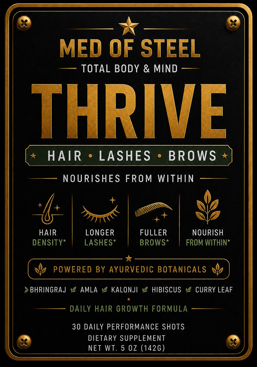 MED OF STEEL THRIVE daily hair blend product label